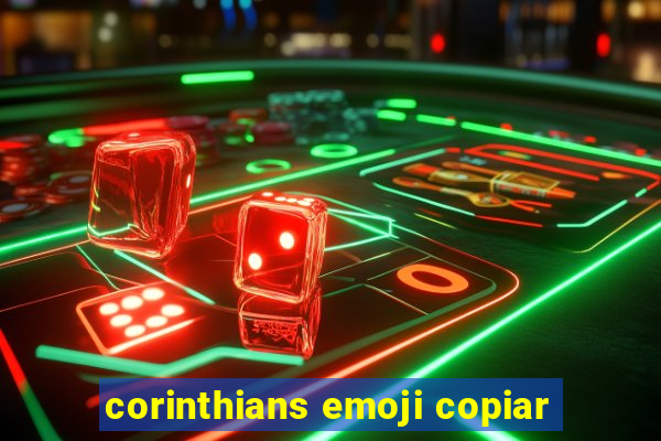 corinthians emoji copiar